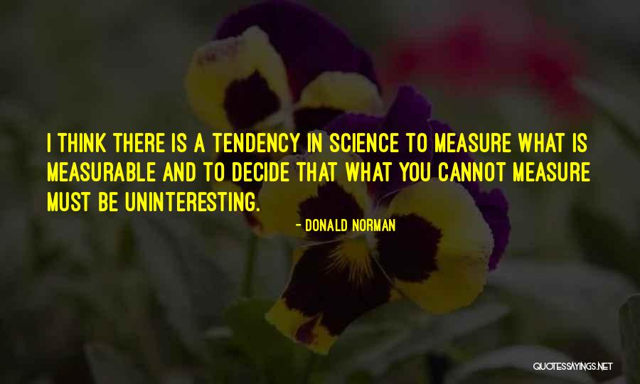 Dwindle Distribution Quotes By Donald Norman Dwindle Distribution Quotes By Donald Norman