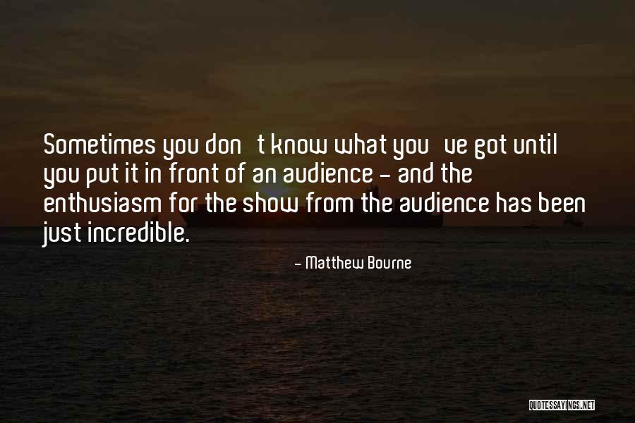 Dwindled Synonyms Quotes By Matthew Bourne Dwindled Synonyms Quotes By Matthew Bourne