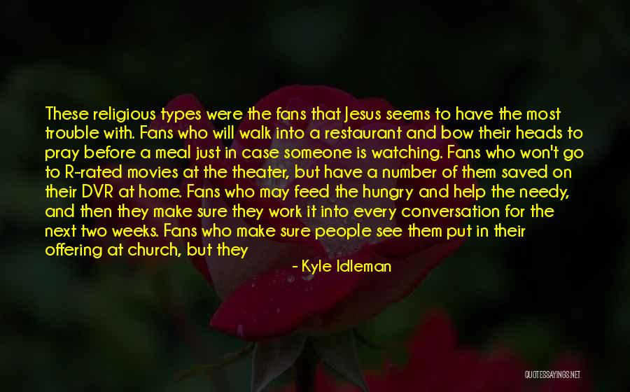 Dwithease Quotes By Kyle Idleman Dwithease Quotes By Kyle Idleman