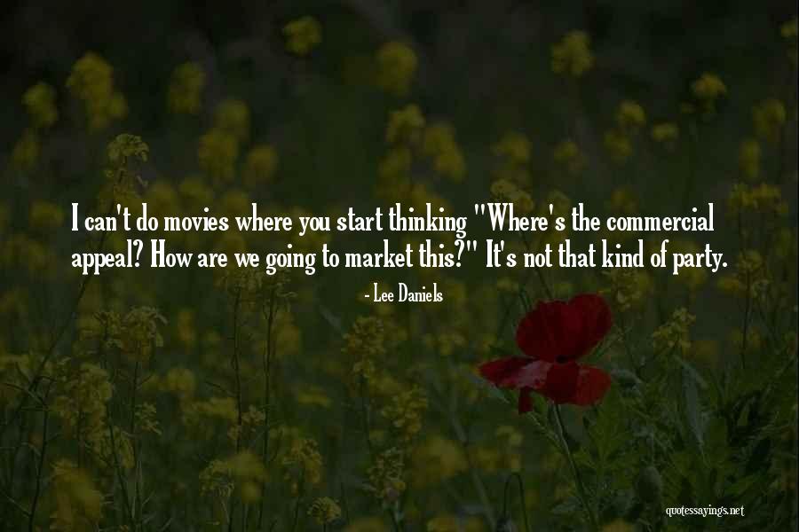 Dwithin Quotes By Lee Daniels Dwithin Quotes By Lee Daniels