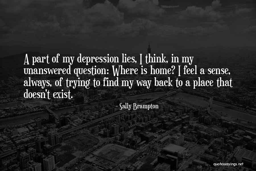 Dwivedi Rock Quotes By Sally Brampton Dwivedi Rock Quotes By Sally Brampton