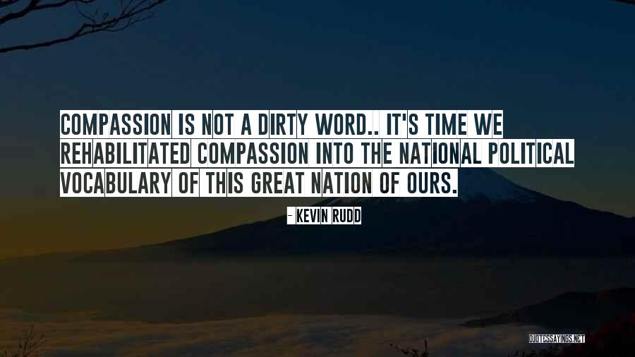 Dworaczyk Family Reunion Quotes By Kevin Rudd Dworaczyk Family Reunion Quotes By Kevin Rudd