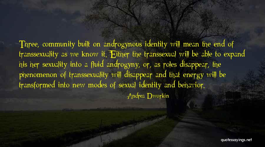 Dworkin Andrea Quotes By Andrea Dworkin