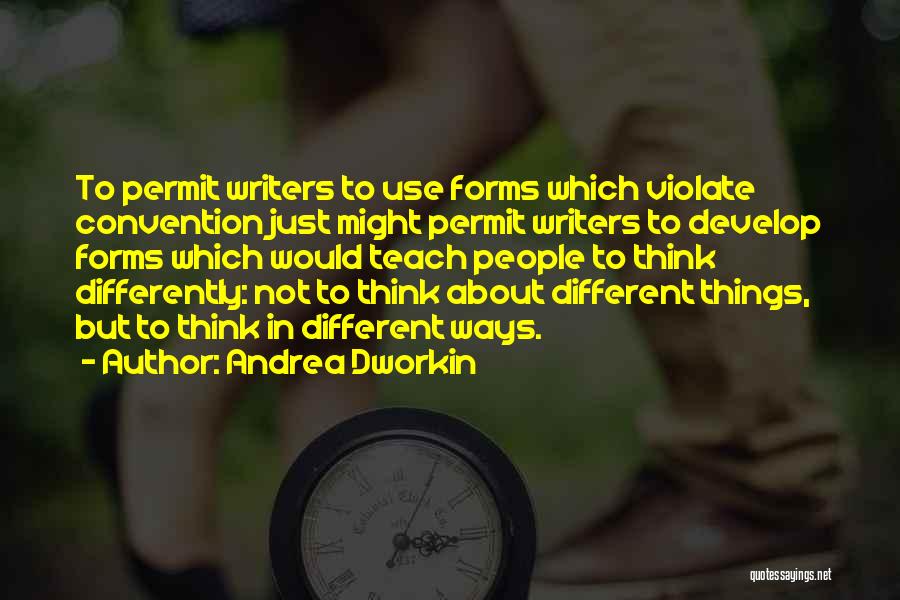 Dworkin Andrea Quotes By Andrea Dworkin