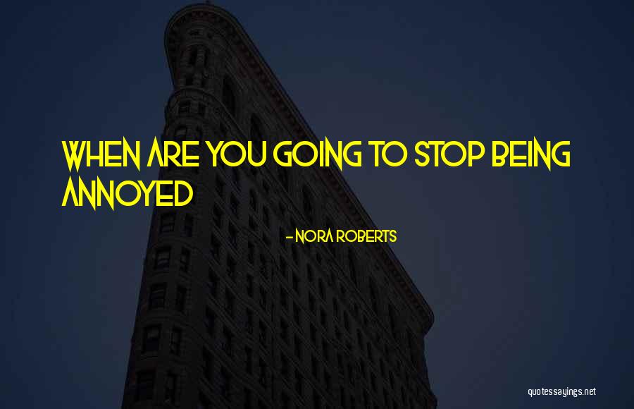 Dworzec Kolejowy Quotes By Nora Roberts Dworzec Kolejowy Quotes By Nora Roberts