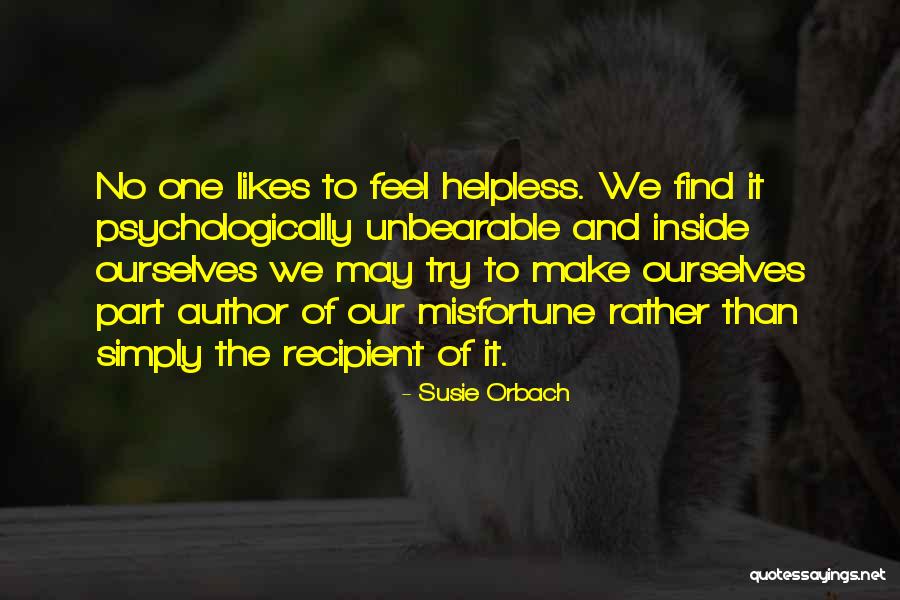 Dworzec W Quotes By Susie Orbach Dworzec W Quotes By Susie Orbach