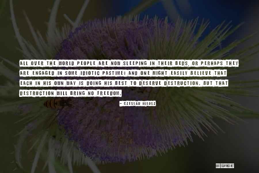 Dwulicowy Czlowiek Quotes By Czeslaw Milosz Dwulicowy Czlowiek Quotes By Czeslaw Milosz