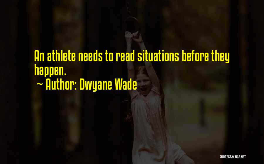 Dwyane Quotes By Dwyane Wade