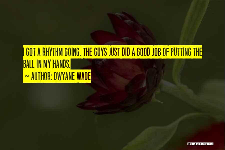 Dwyane Quotes By Dwyane Wade