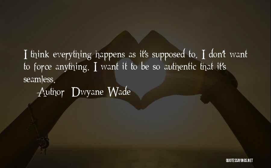 Dwyane Quotes By Dwyane Wade