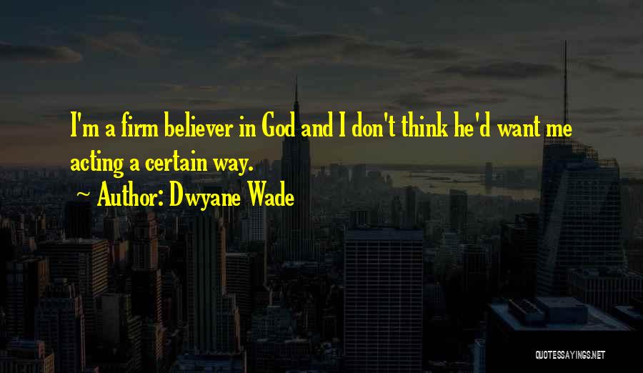Dwyane Wade Quotes 1574110