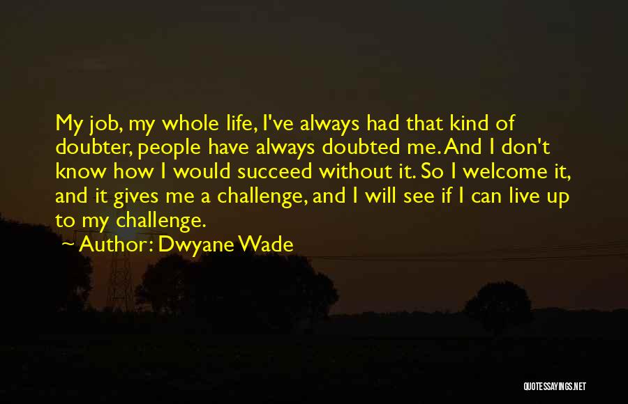 Dwyane Wade Quotes 210826
