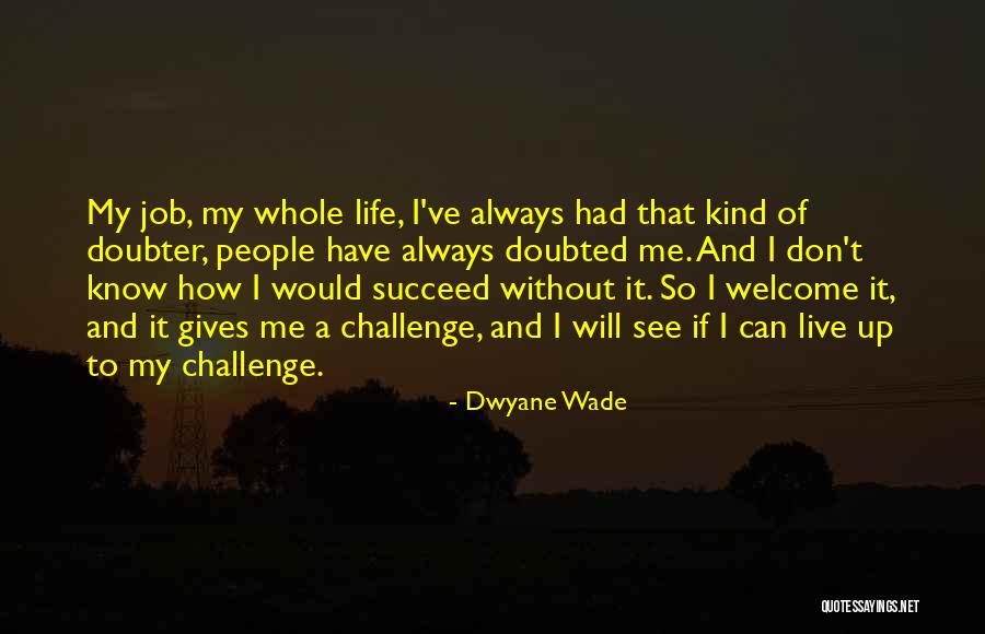 Dwyane Wade Quotes 210826