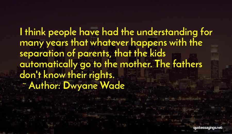 Dwyane Wade Quotes 305368