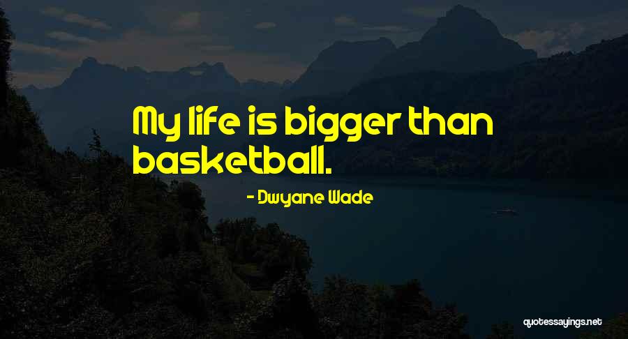 Dwyane Wade Quotes 399772