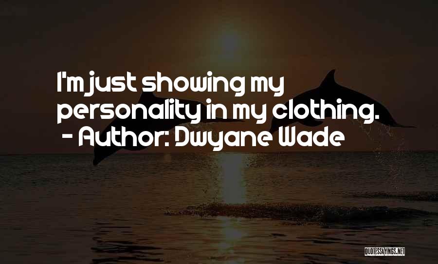 Dwyane Wade Quotes 417047