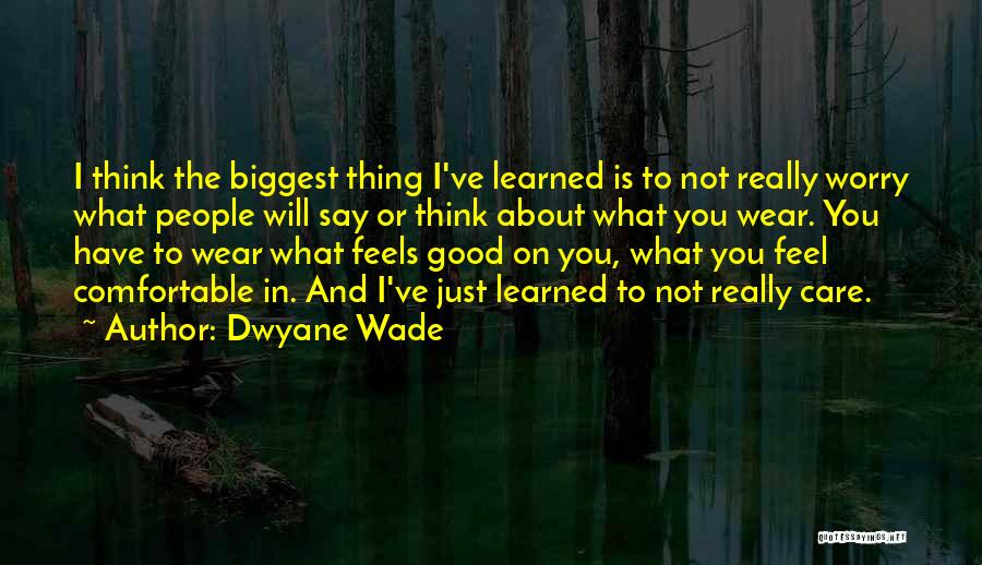 Dwyane Wade Quotes 780050