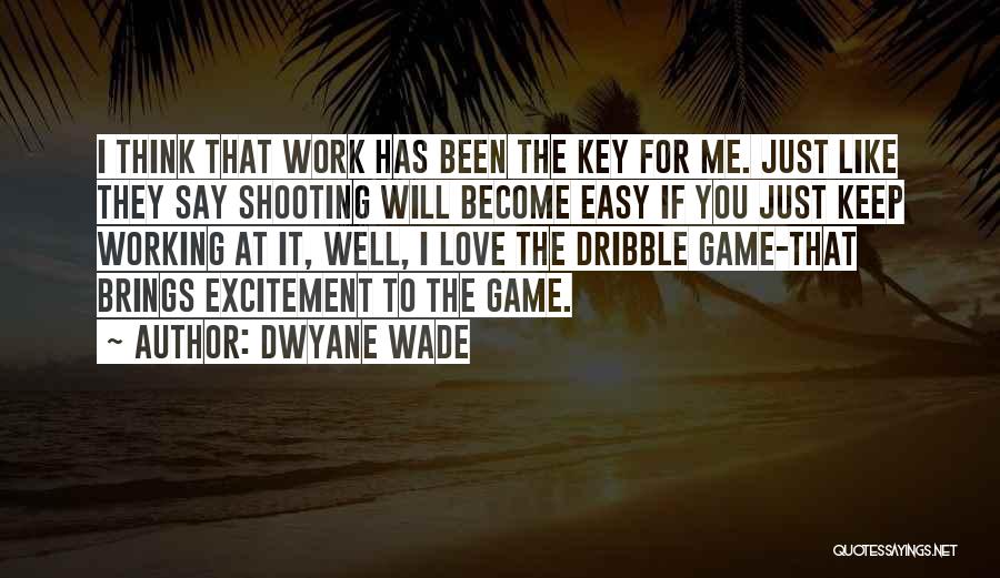 Dwyane Wade Quotes 941863