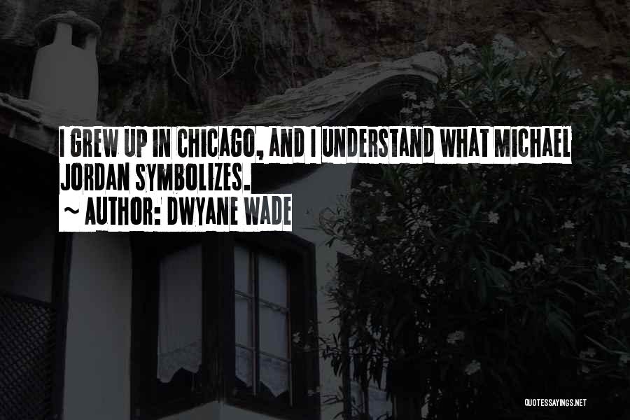 Dwyane Wade Quotes 980485