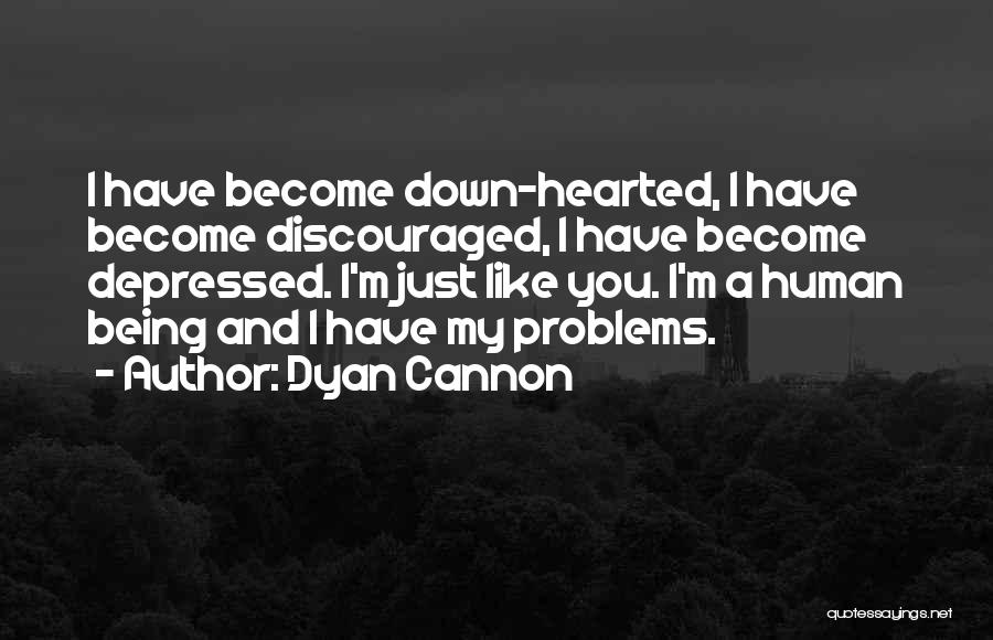 Dyan Cannon Quotes 1184416