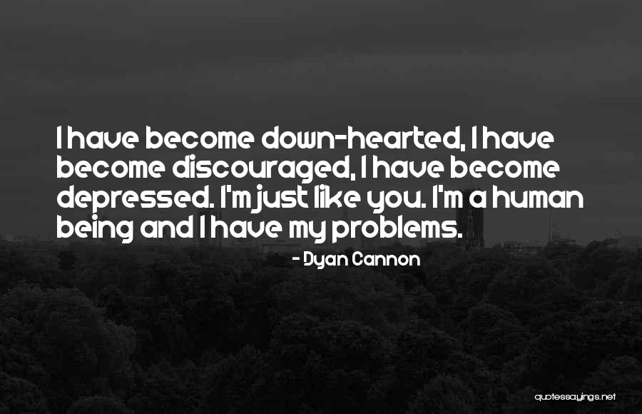 Dyan Cannon Quotes 1184416