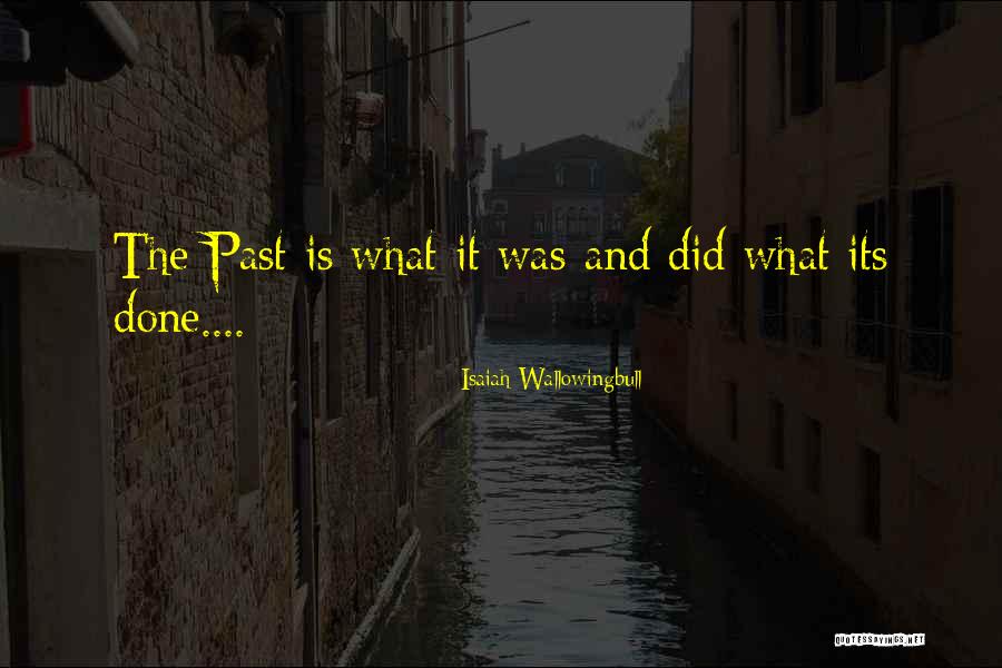 Dyanna Newman Quotes By Isaiah Wallowingbull Dyanna Newman Quotes By Isaiah Wallowingbull