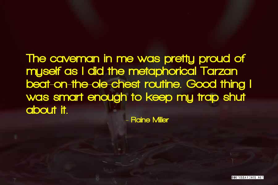 Dyanna Taylor Quotes By Raine Miller Dyanna Taylor Quotes By Raine Miller