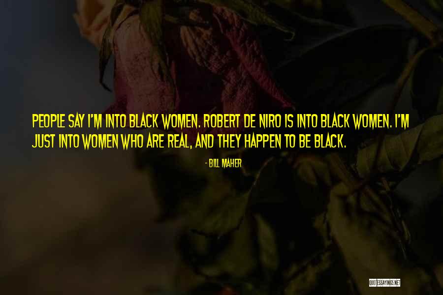 Dyce Head Quotes By Bill Maher Dyce Head Quotes By Bill Maher