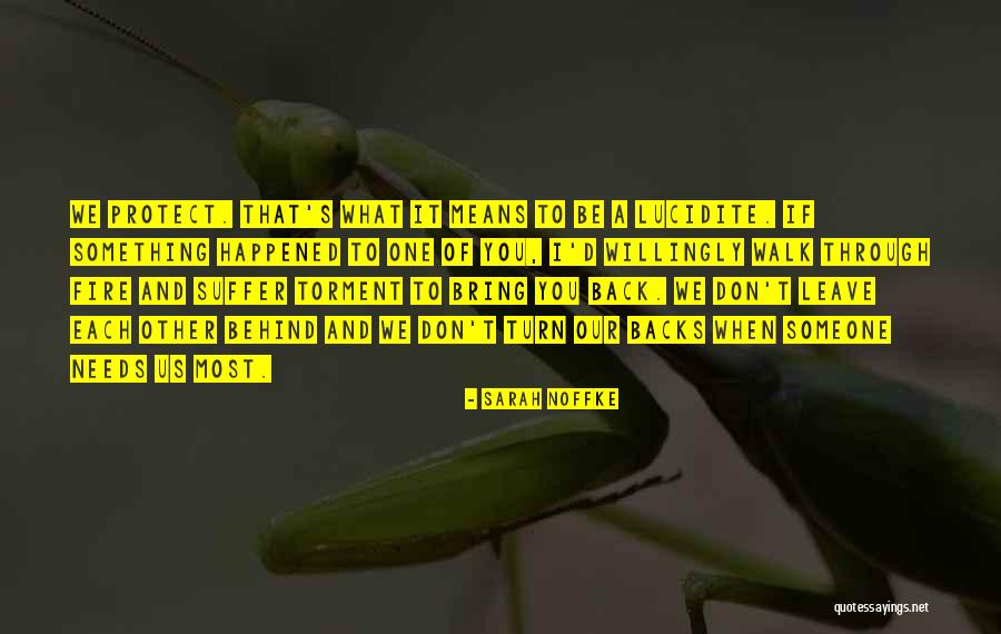 Dyches Quotes By Sarah Noffke Dyches Quotes By Sarah Noffke