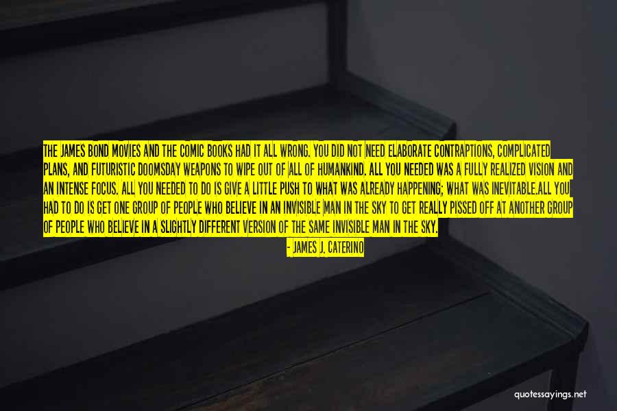 Dyeables Quotes By James J. Caterino Dyeables Quotes By James J. Caterino