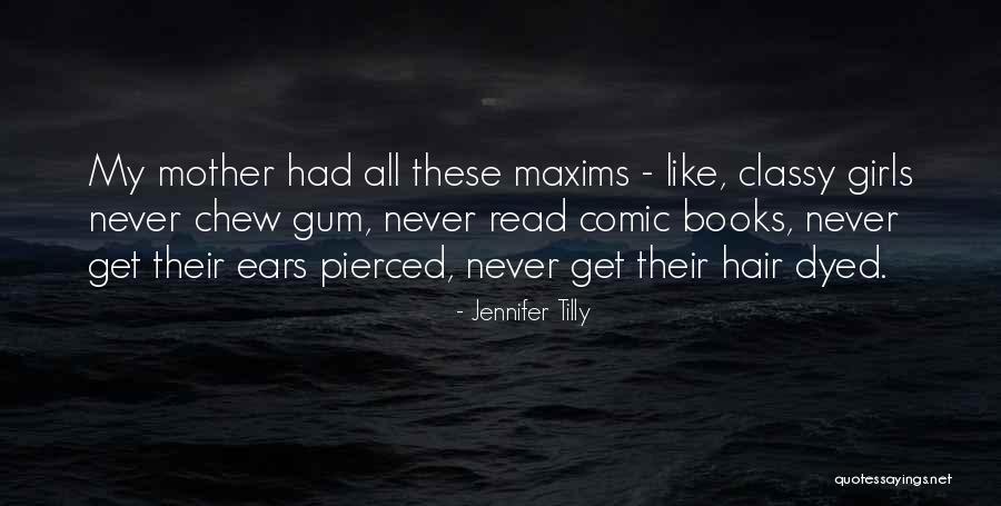 Dyed Hair Quotes By Jennifer Tilly