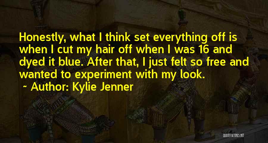 Dyed Hair Quotes By Kylie Jenner