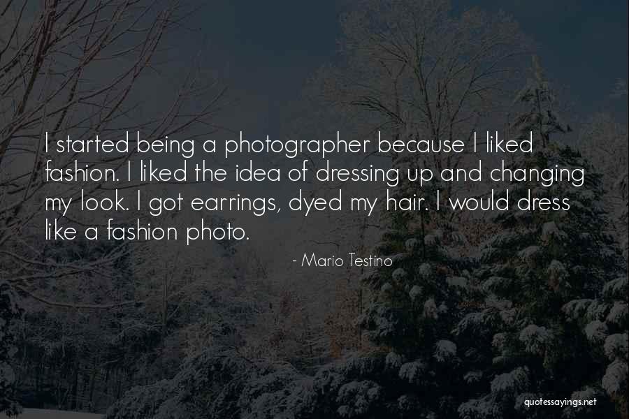 Dyed Hair Quotes By Mario Testino