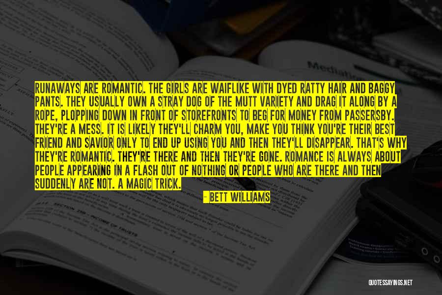 Dyed Quotes By Bett Williams Dyed Quotes By Bett Williams