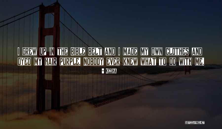 Dyed Quotes By Kesha Dyed Quotes By Kesha