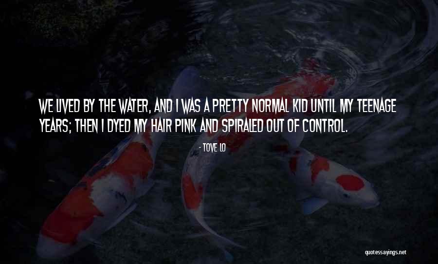 Dyed Quotes By Tove Lo Dyed Quotes By Tove Lo