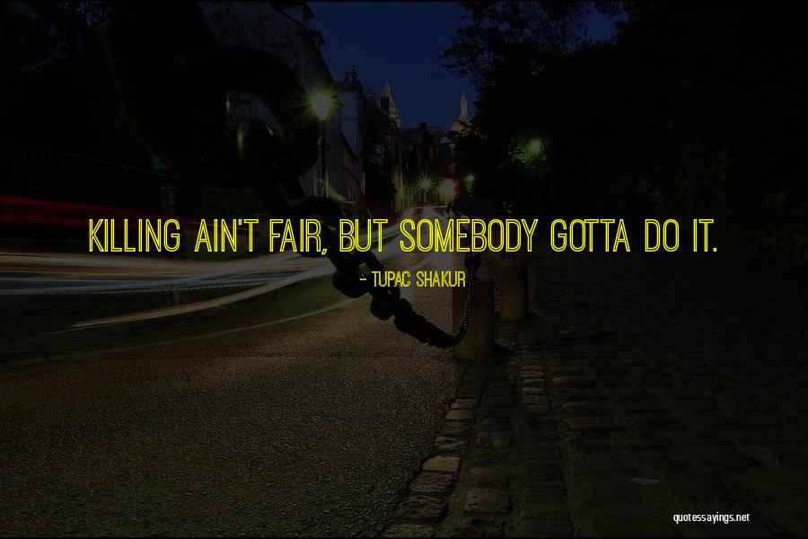 Dyeh Quotes By Tupac Shakur Dyeh Quotes By Tupac Shakur