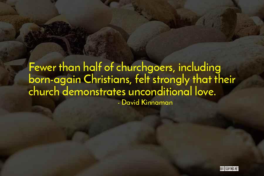 Dyerson Quotes By David Kinnaman Dyerson Quotes By David Kinnaman