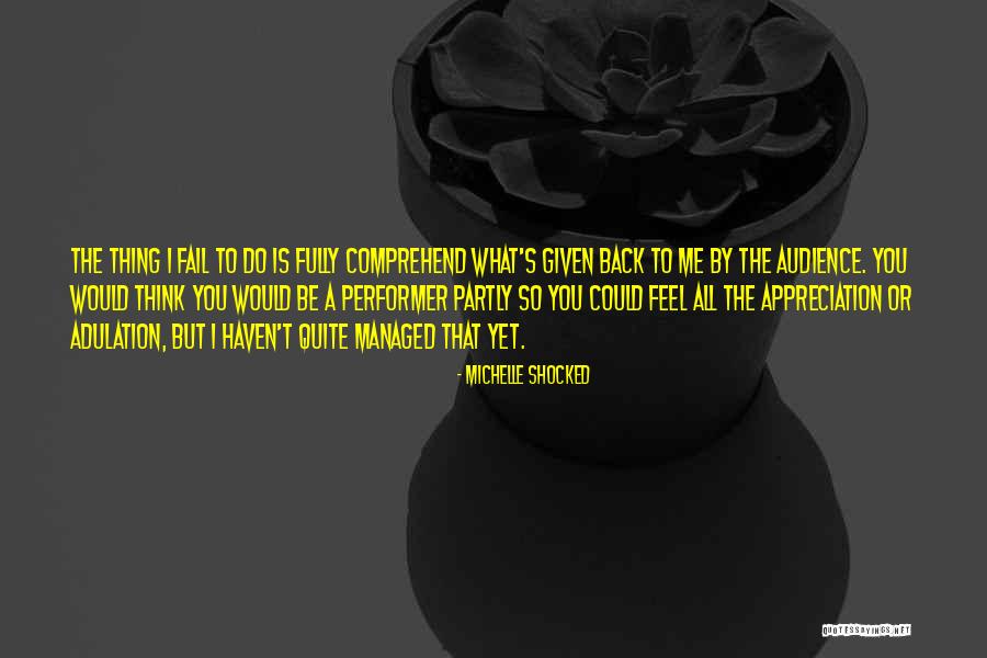 Dygert Wright Quotes By Michelle Shocked Dygert Wright Quotes By Michelle Shocked