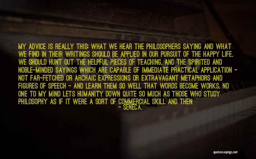 Dygta Quotes By Seneca. Dygta Quotes By Seneca.