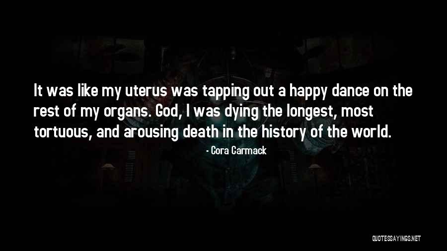 Dying And Death Quotes By Cora Carmack