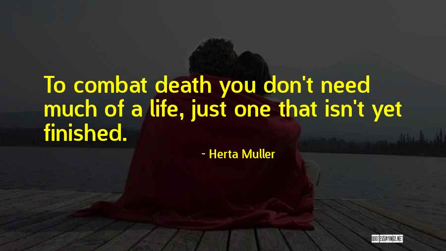 Dying And Death Quotes By Herta Muller