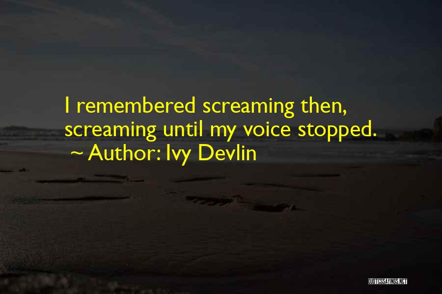 Dying And Death Quotes By Ivy Devlin