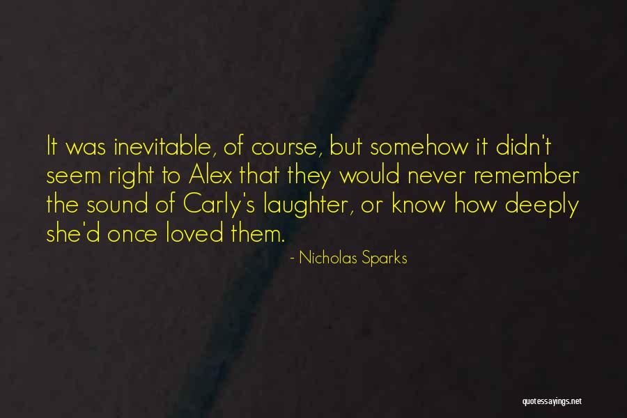 Dying And Death Quotes By Nicholas Sparks