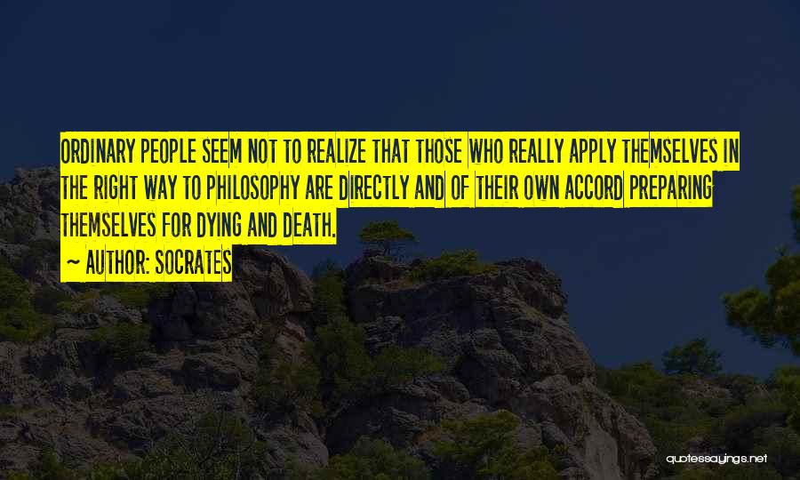Dying And Death Quotes By Socrates