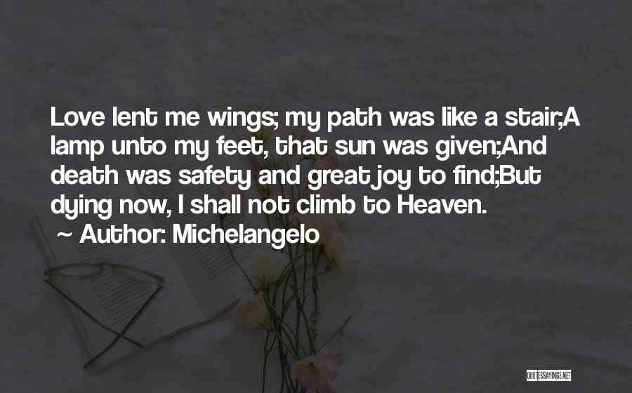 Dying And Heaven Quotes By Michelangelo