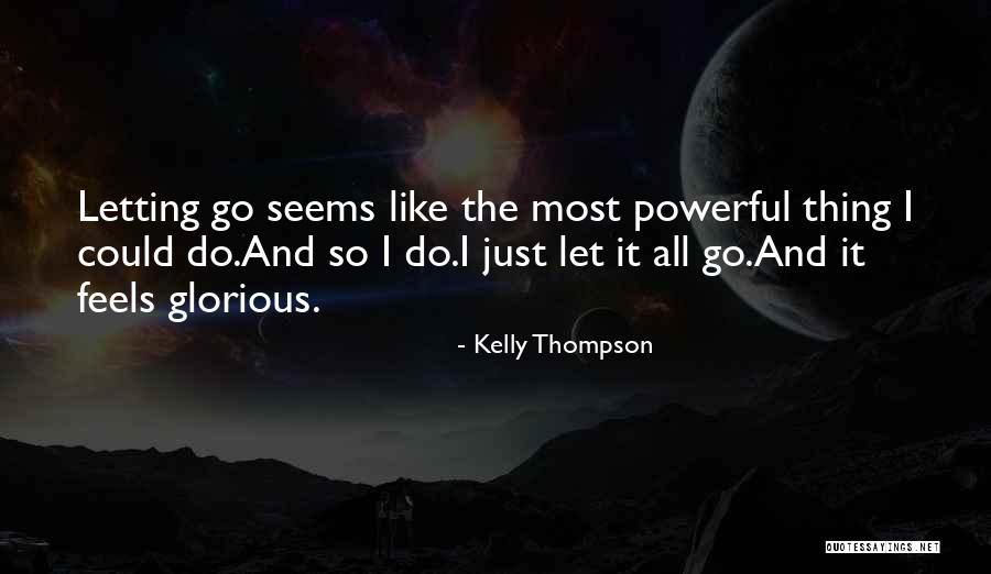 Dying And Letting Go Quotes By Kelly Thompson