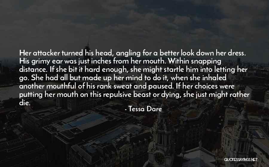 Dying And Letting Go Quotes By Tessa Dare