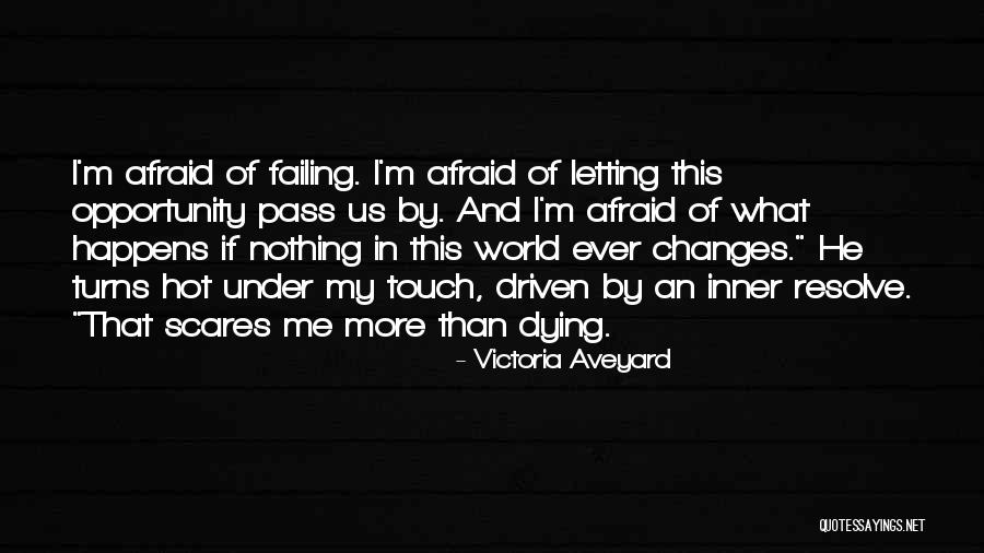 Dying And Letting Go Quotes By Victoria Aveyard