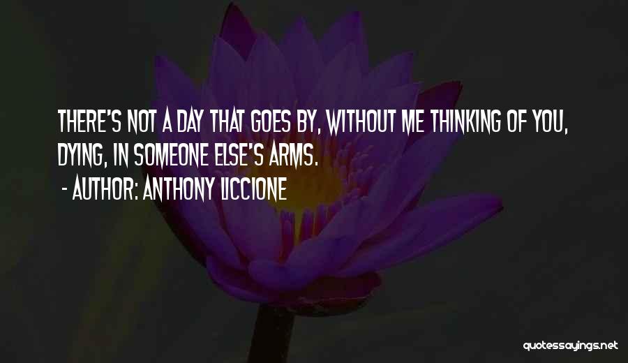 Dying And Memories Quotes By Anthony Liccione